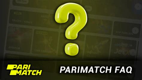 Parimatch FAQ All about Account Verification, Deposit and .